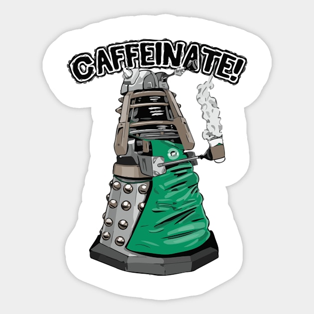 CAFFEINATE! Sticker by Faltra